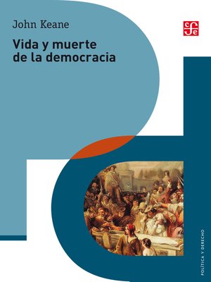 cover image of Vida y muerte de la democracia